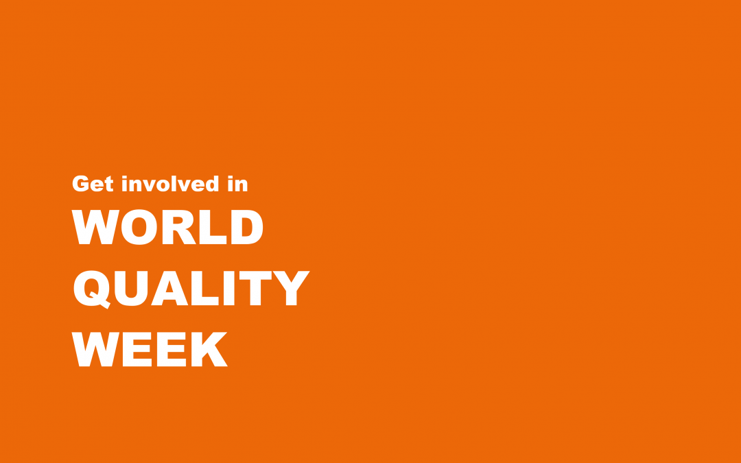 Get involved in World Quality Week 2024