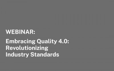 Embracing Quality 4.0: Revolutionizing Industry Standards